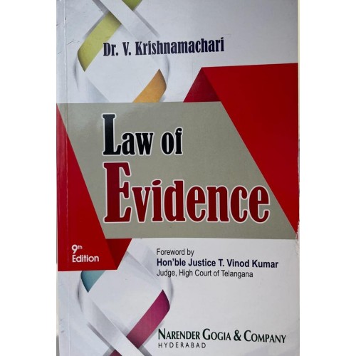 Narendra Gogia & Company's Law of Evidence by Dr. V. Krishnamachari [9th Edn. 2023]